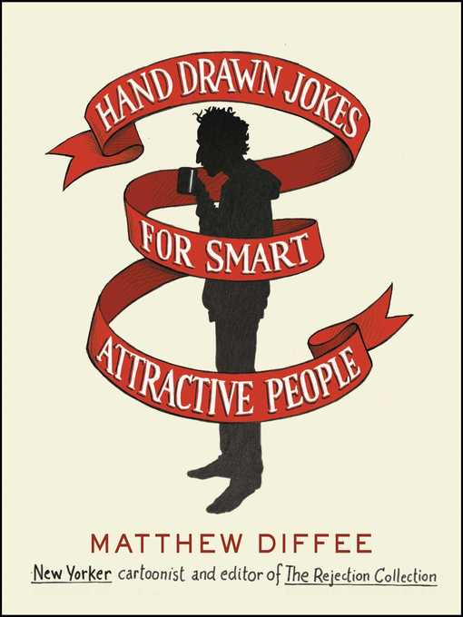 Title details for Hand Drawn Jokes for Smart Attractive People by Matthew Diffee - Wait list